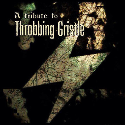 THROBBING GRISTLE TRIBUTE VVAA